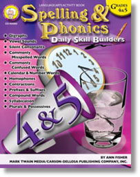 Daily Skill Builders: Spelling and Phonics 4-5